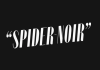 Spider-Noir (2026)