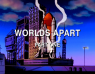 1×01 – Worlds Apart, part 1