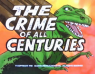 1×02 – The Crime Of All Centuries