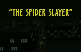 1×03 – The Spider Slayer