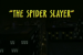 1×03 – The Spider Slayer