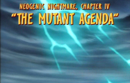 2×04 – The Mutant Agenda