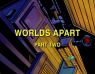 1×02 – Worlds Apart, part 2