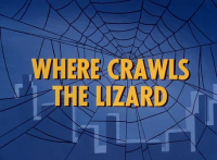 Spider-Man (1967-1970) - 1x02 - Where Crawls The Lizard/Electro The Human Lightning Bolt