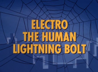 Spider-Man (1967-1970) - 1x02 - Where Crawls The Lizard/Electro The Human Lightning Bolt