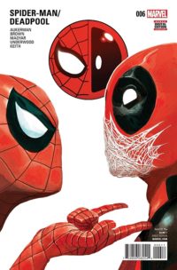 Spider-Man/Deadpool #6